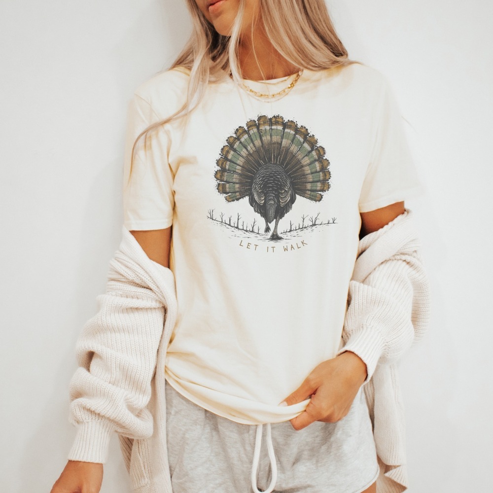 Let It Walk Wild Turkey Fanning Its Tail in Winter Tee